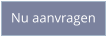 Nu aanvragen